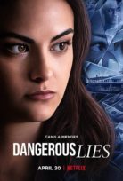 Dangerous Lies Full izle